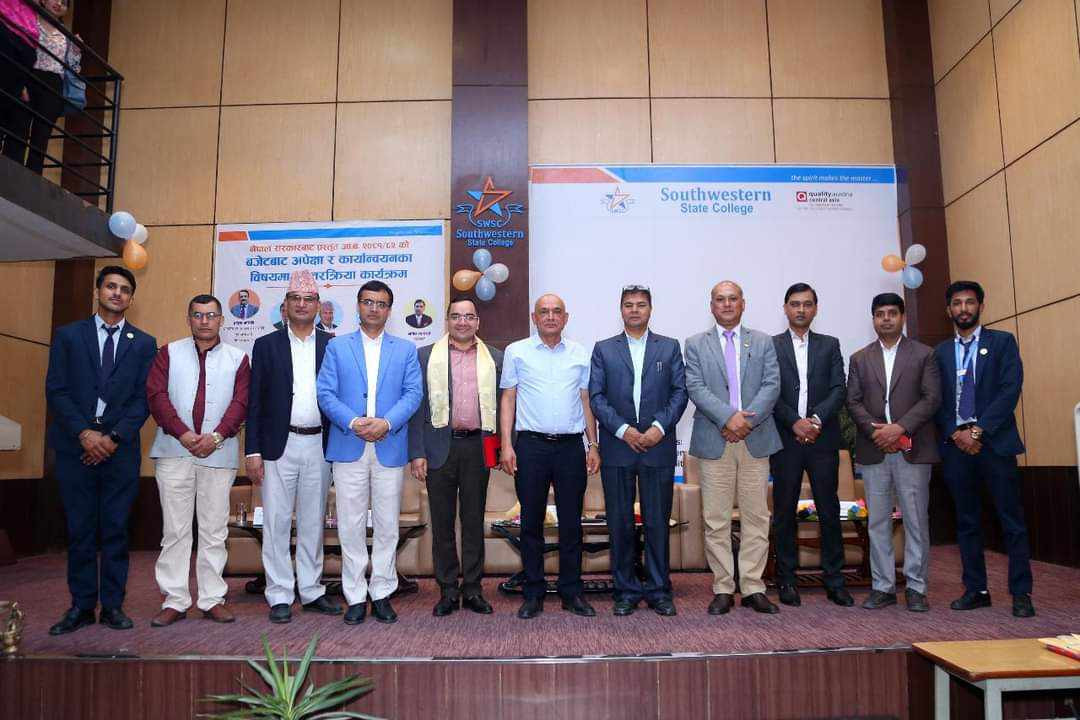 साउथवेस्टन स्टेट कलेजको  आयोजनामा  ‘आव २०८१/०८२ को वजेटबाट अपेक्षा र कार्यान्वयन’ विषयक अन्तक्रिर्या
